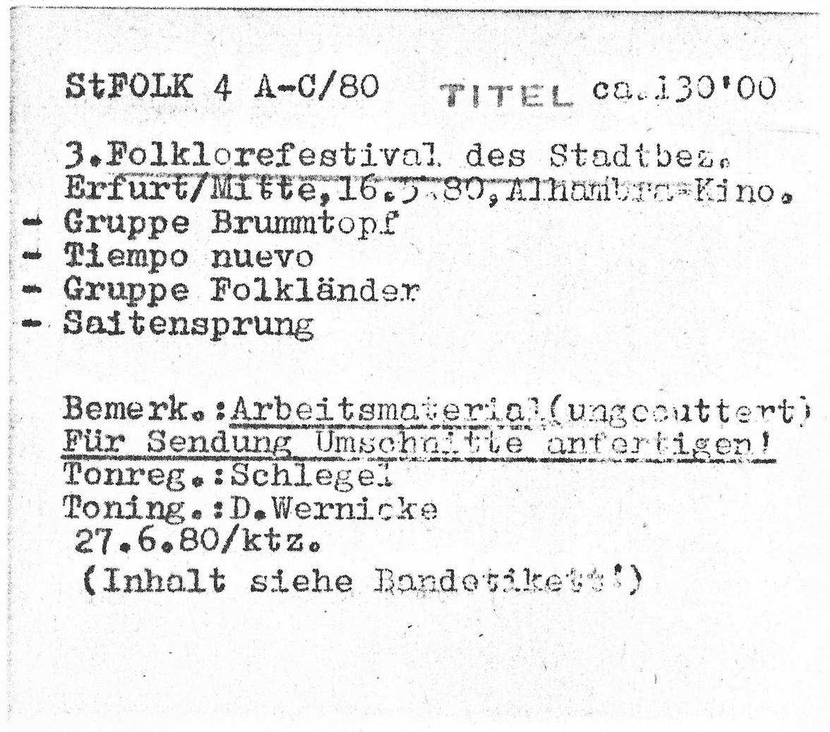 Tonbandetikett des Rundfunkmitschnitts beim Folklorefestival in Erfurt 1980